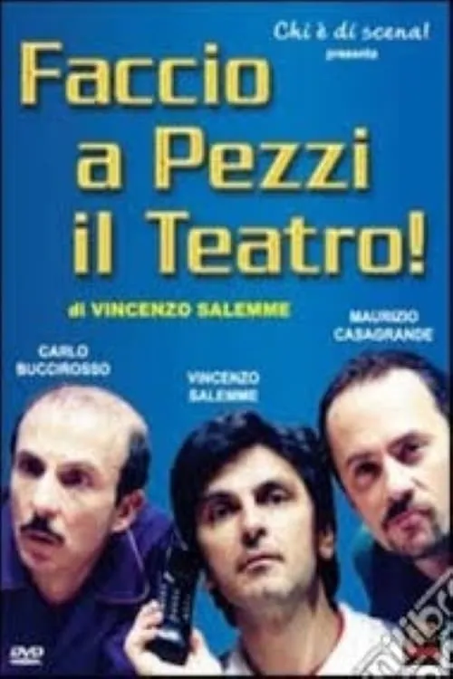 Faccio a pezzi il teatro! (фильм)