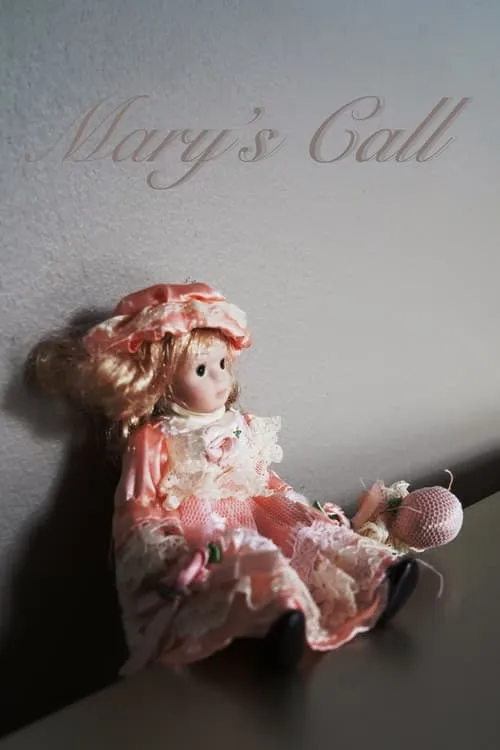 Mary's Call (movie)