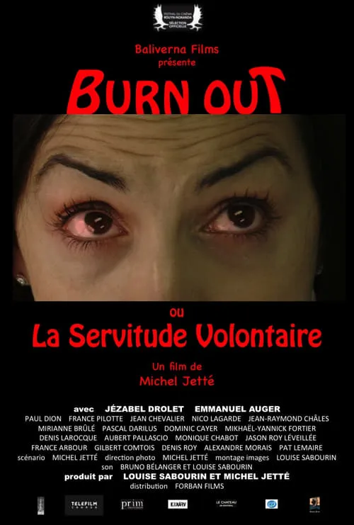 Burn Out ou La Servitude Volontaire (movie)