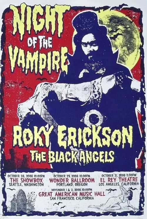 Roky Erickson & The Black Angels: Night of the Vampire (movie)