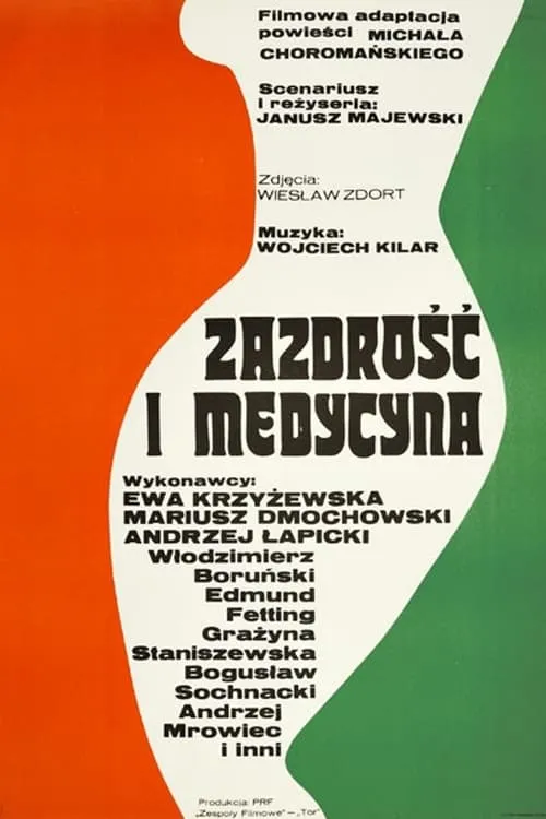 Zazdrość i medycyna (фильм)