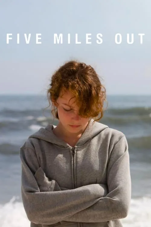 Five Miles Out (movie)