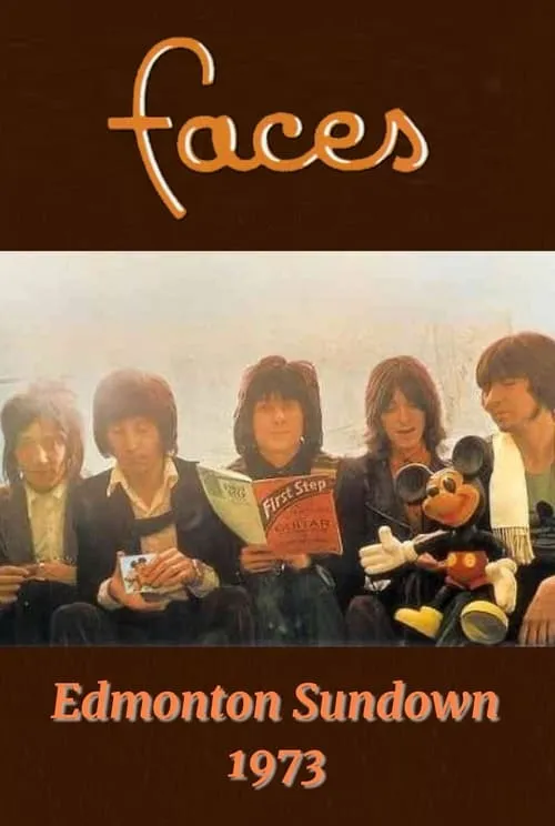 Faces: Live at Edmonton Sundown (movie)