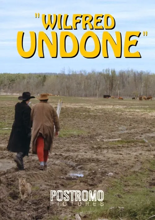 Wilfred Undone (фильм)