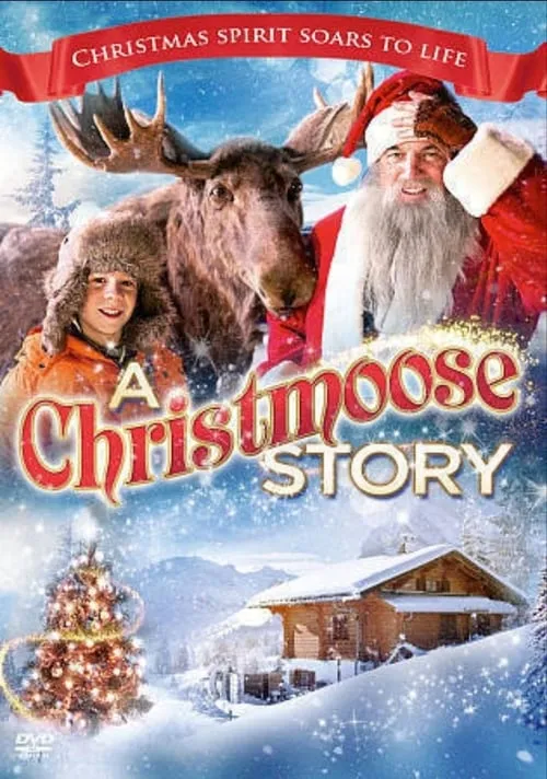 A Christmoose Story (movie)