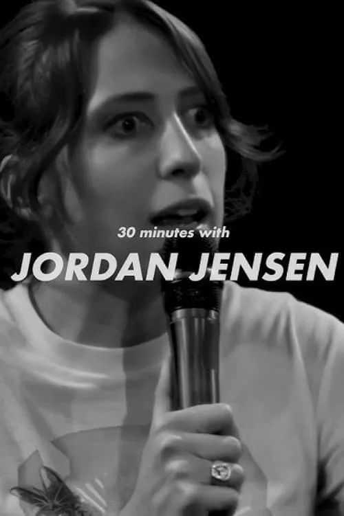 30 Minutes with Jordan Jensen (movie)