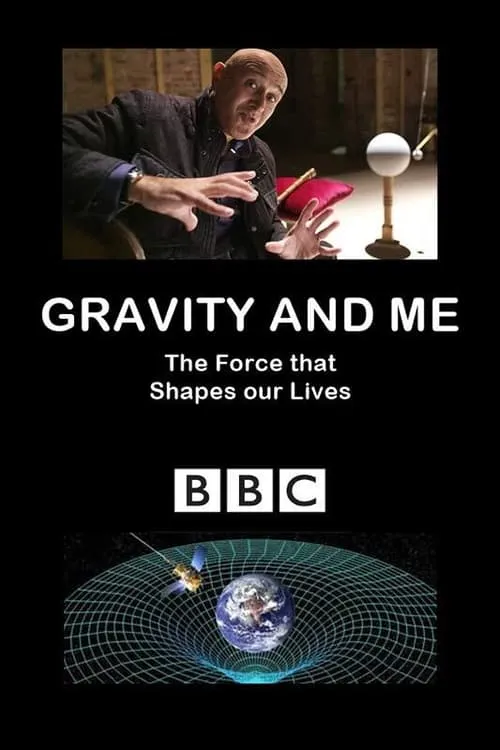 Gravity and Me: The Force That Shapes Our Lives (movie)