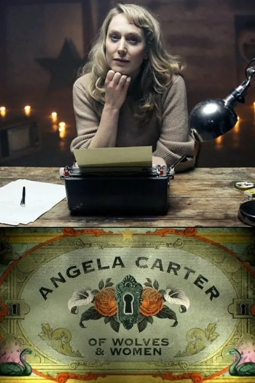 Angela Carter: Of Wolves & Women (фильм)