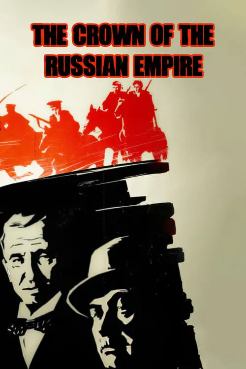 Crown of Russian Empire, or the Elusives Again (movie)