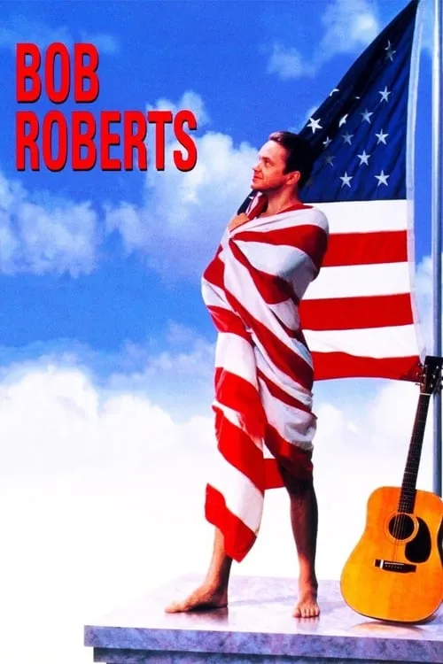 Bob Roberts (movie)