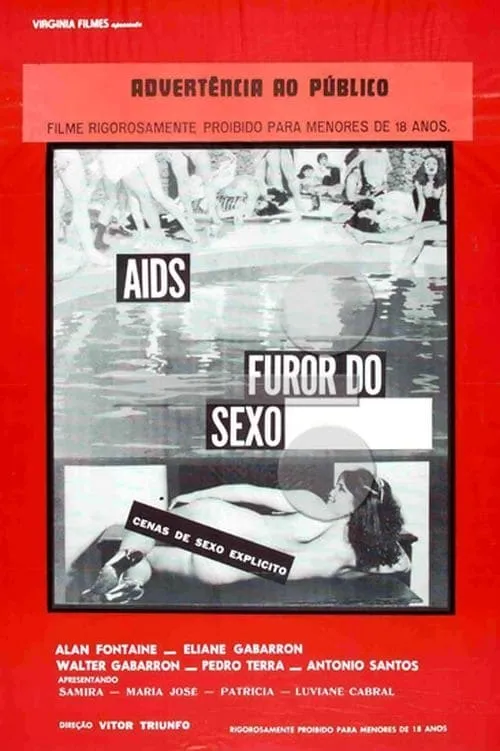 AIDS, Furor do Sexo Explícito (фильм)