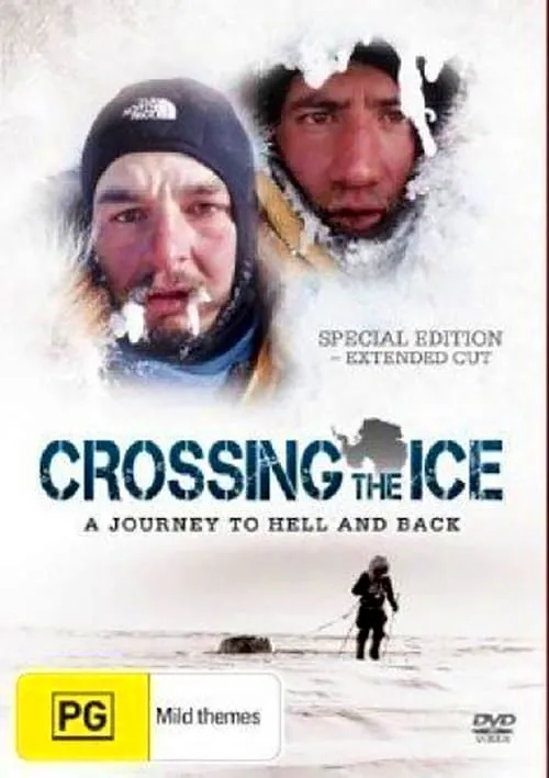 Crossing the Ice - A journey to hell and back (movie)