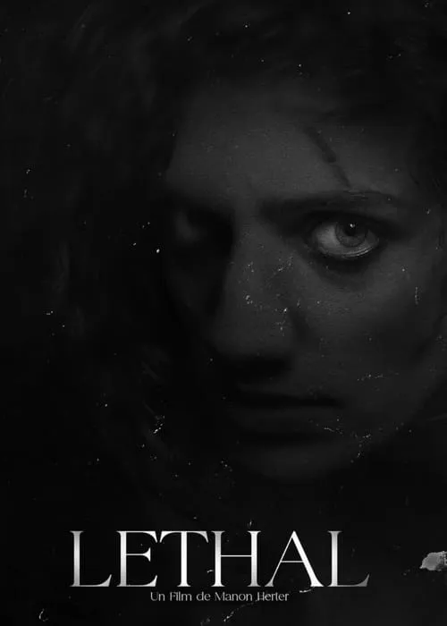 LETHAL (movie)