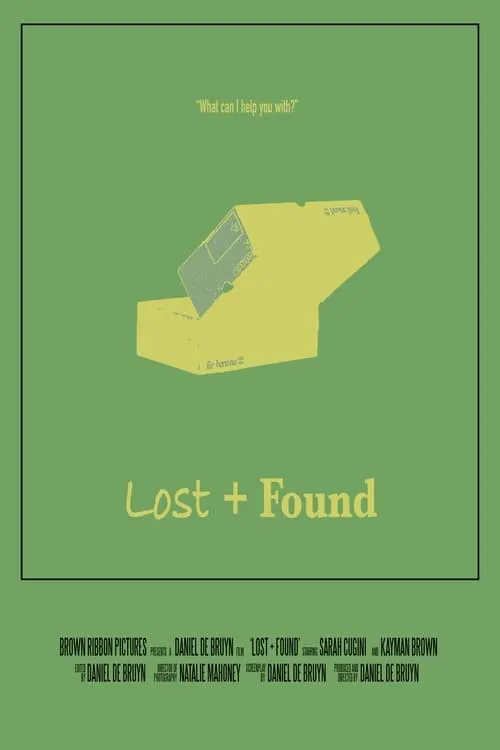 Lost + Found (movie)