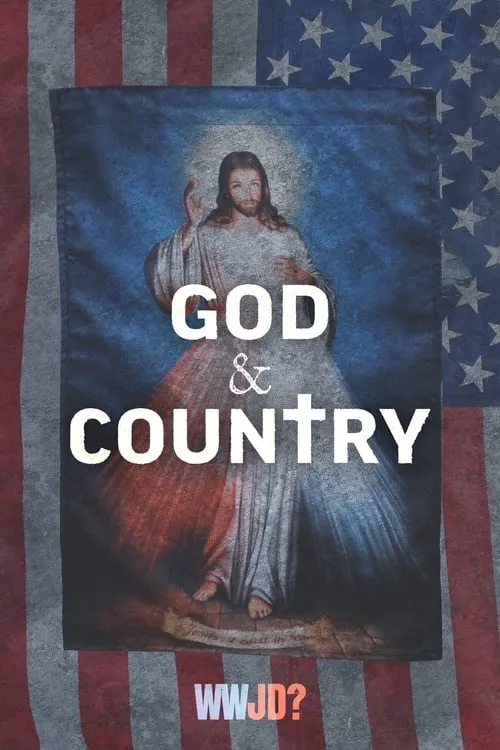 God & Country: The Rise of Christian Nationalism (фильм)