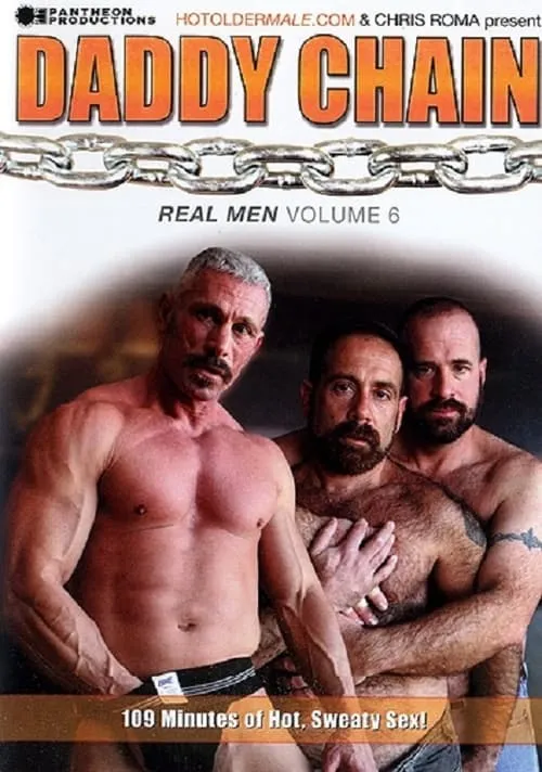 Real Men 6: Daddy Chain (фильм)