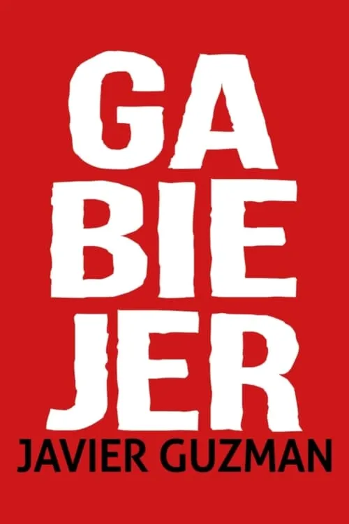 Javier Guzman: Ga-Bie-Jer (movie)