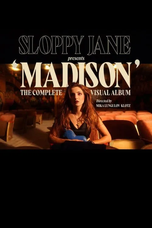 Madison: The Complete Visual Album (movie)