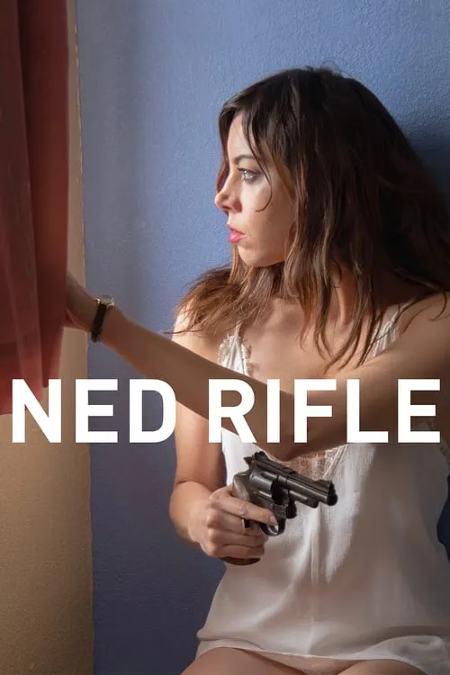 Ned Rifle (movie)
