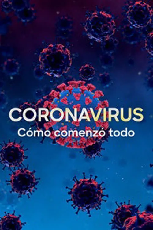 Coronavirus: The Silent Killer (movie)