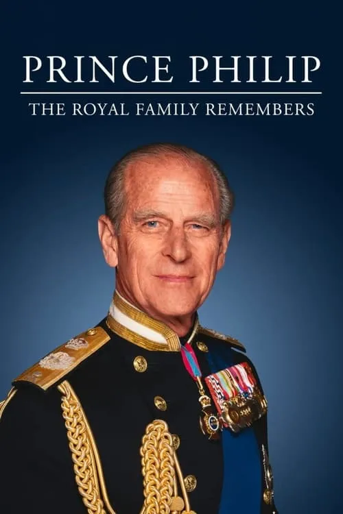 Prince Philip: The Royal Family Remembers (фильм)