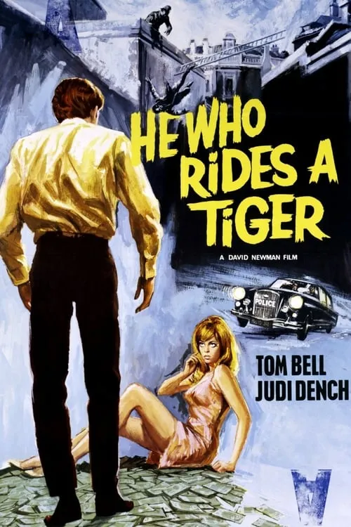 He Who Rides a Tiger (movie)