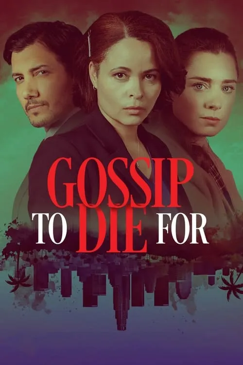 Gossip to Die For (movie)