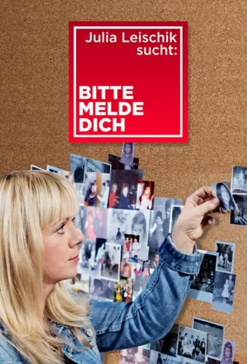 Julia Leischik sucht: Bitte melde dich (series)