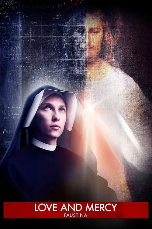 Faustina: Love and Mercy (movie)