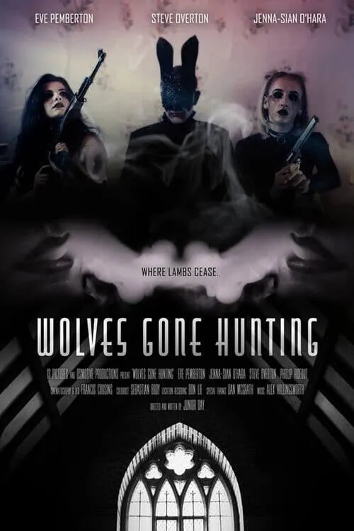 Wolves Gone Hunting (movie)