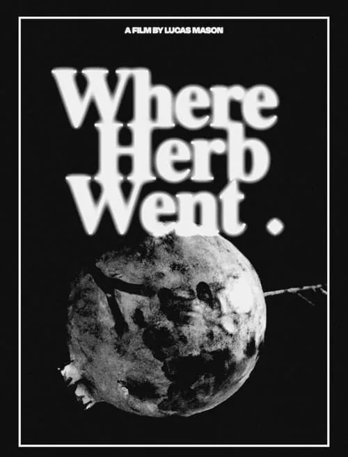 Where Herb Went (фильм)