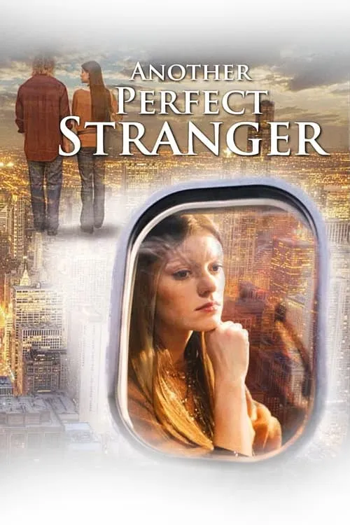 Another Perfect Stranger (movie)