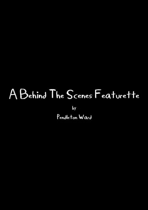 A Behind The Scenes Featurette
