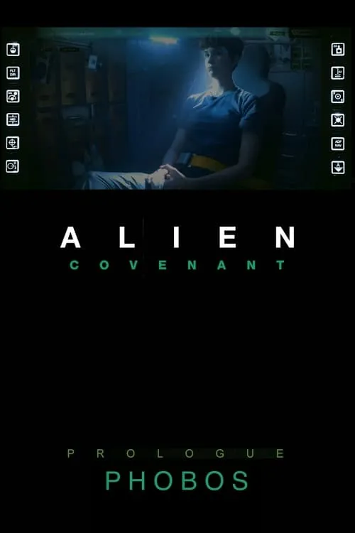Alien: Covenant - Prologue: Phobos (movie)
