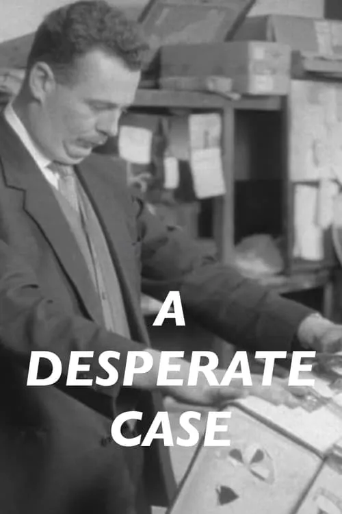 A Desperate Case (movie)