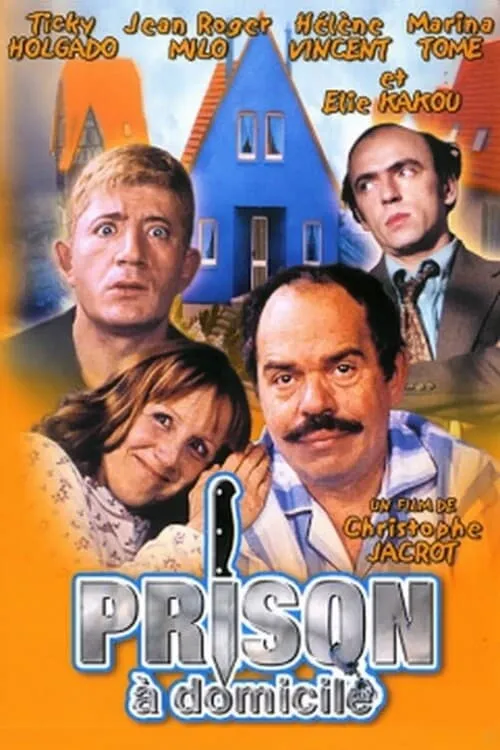Prison à domicile (movie)