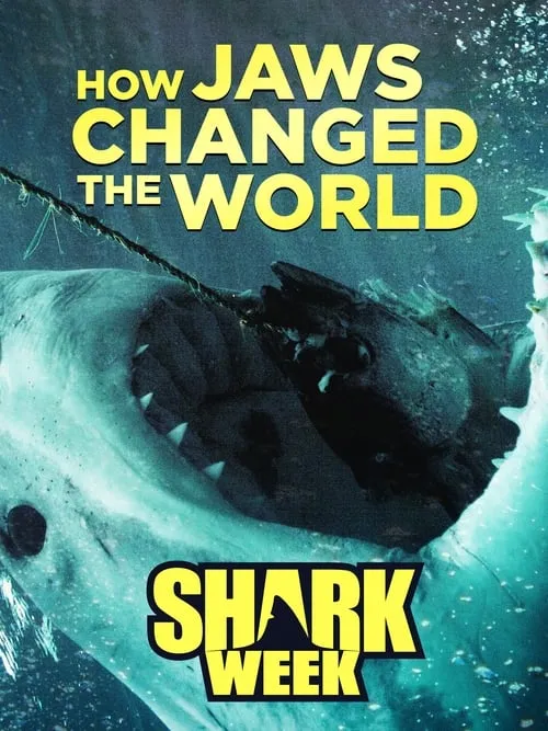 How 'Jaws' Changed the World (movie)