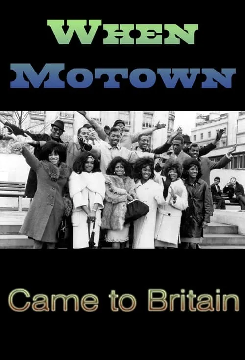 When Motown Came To Britain (movie)