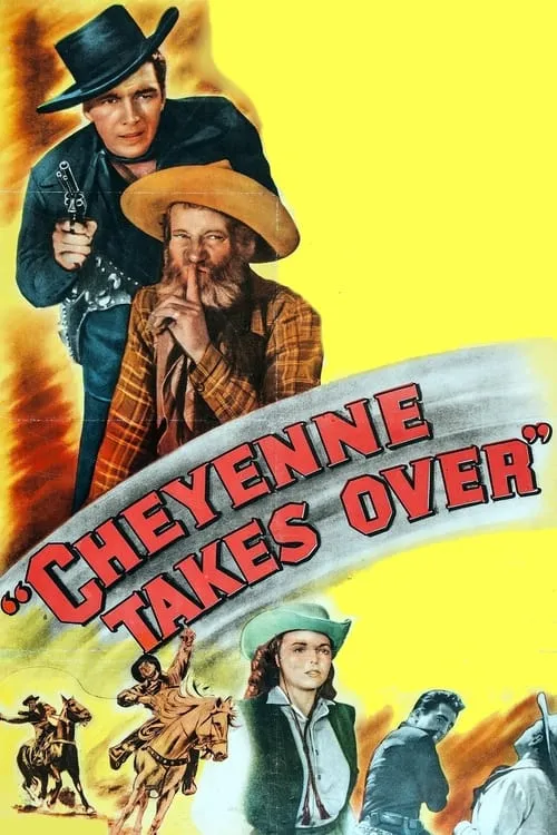 Cheyenne Takes Over (movie)
