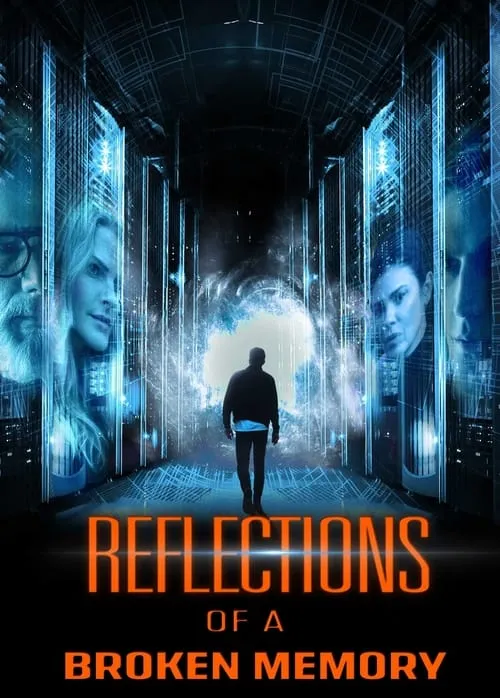 Reflections of a Broken Memory (movie)