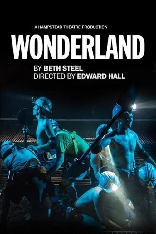 Hampstead Theatre At Home: Wonderland (фильм)