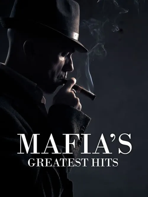 Mafia's Greatest Hits (сериал)