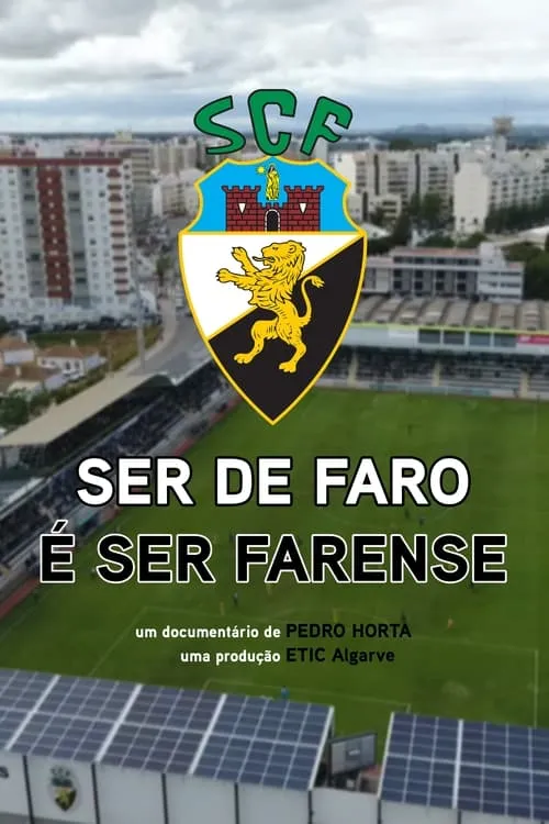 Ser de Faro é Ser Farense (movie)