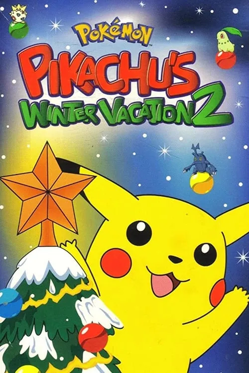 Pokémon: Pikachu's Winter Vacation 2 (movie)