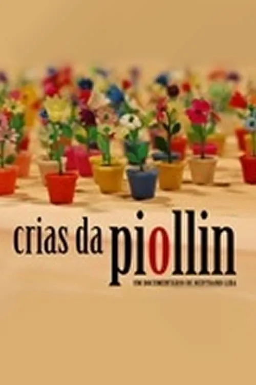 Crias da Piollin (movie)