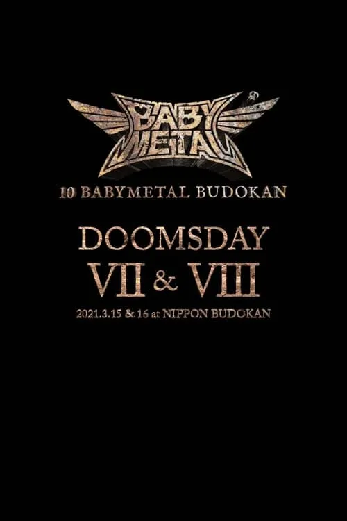 10 BABYMETAL BUDOKAN - DOOMSDAY VII & VIII (фильм)