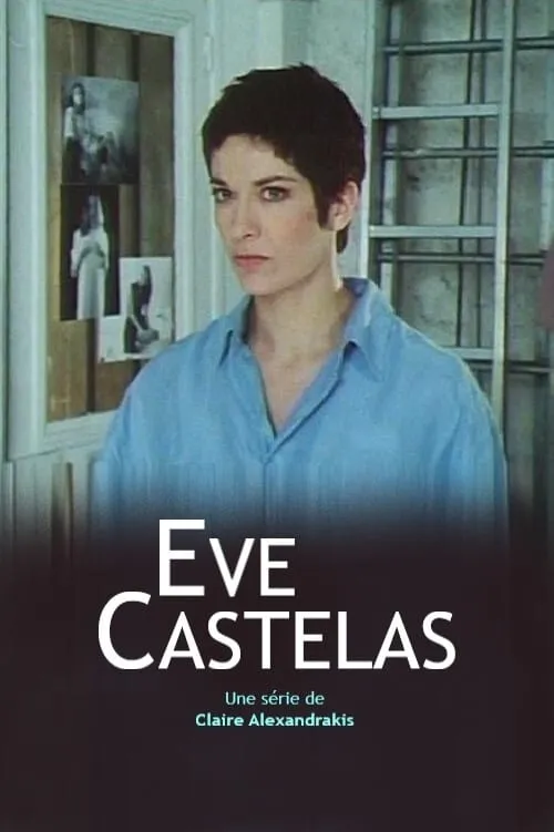 Eve Castelas (series)