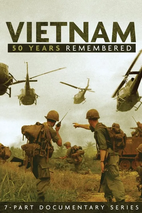 Vietnam: 50 Years Remembered (сериал)