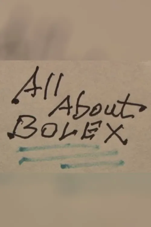 All About Bolex (movie)