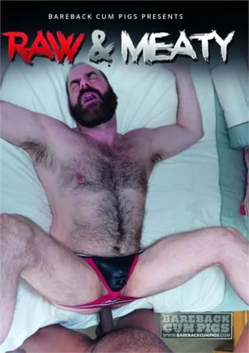 Raw & Meaty (movie)